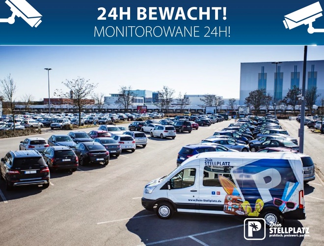 Dein Stellplatz Parkplatz P2. Parkhaus mit mehreren Autos, Schild „24h bewacht / überwacht 24h”.
